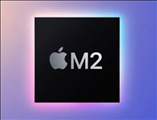 m2芯片macbook什么时候出 m2芯片比m1强多少