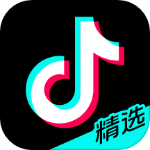 抖音精选app免费下载安卓版