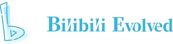 Bilibili Evolved