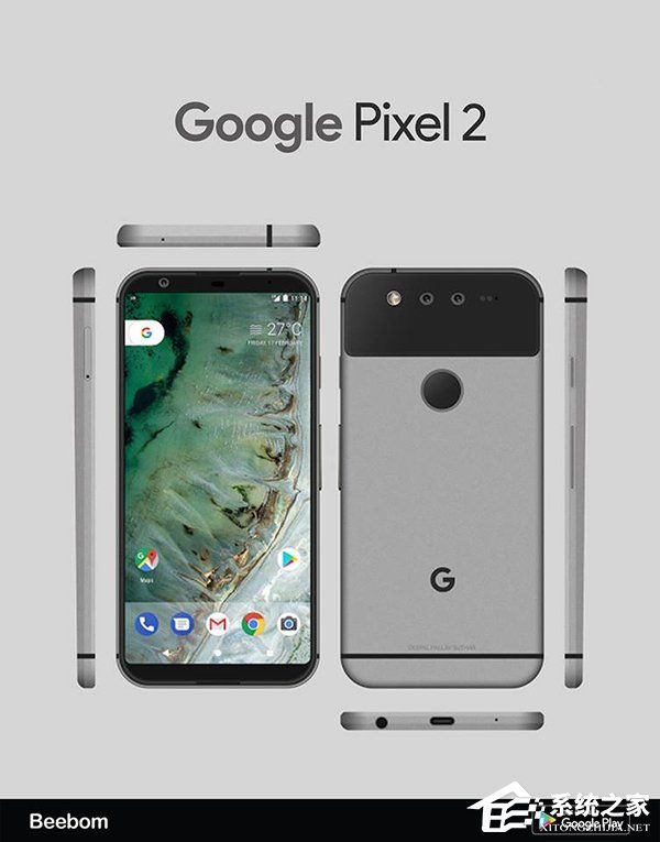 谷歌Pixel 2又爆新渲染图：超高屏占比+后置双摄