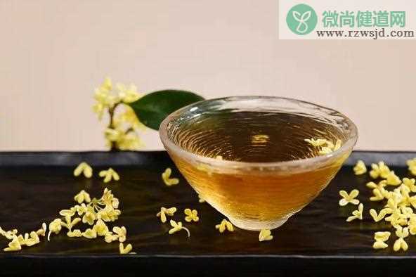 桂花酒怎么泡制？制作桂花蜜时