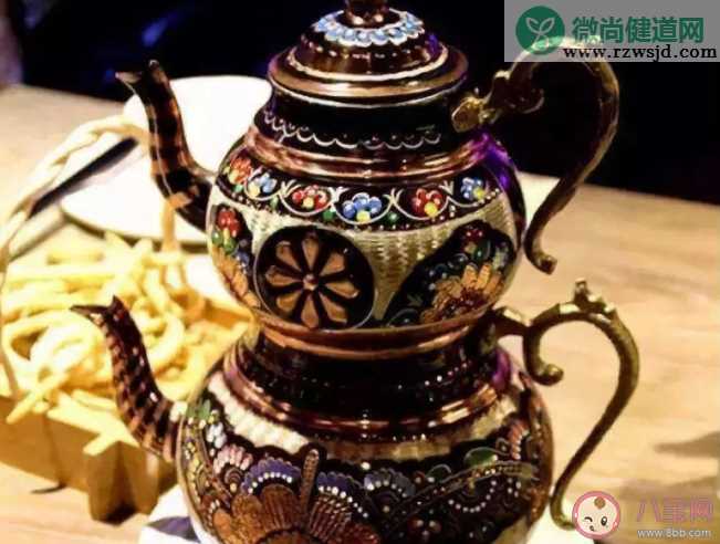 世界上哪个民族最爱喝茶 土耳其的茶文化有什么特点