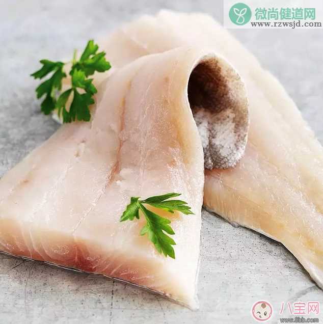 宝宝辅食鳕鱼怎么买 鳕鱼怎